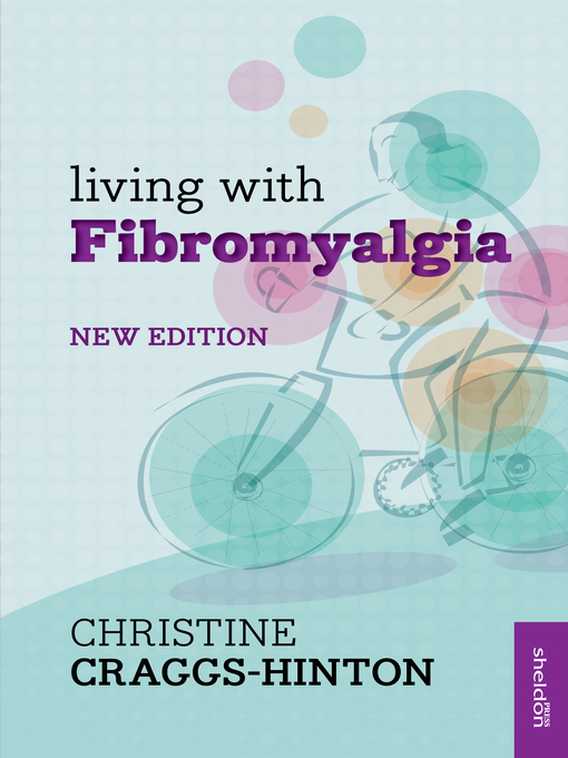 Title details for Living with Fibromyalgia NE by Christine Craggs-Hinton - Wait list
